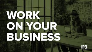 work-on-your-business