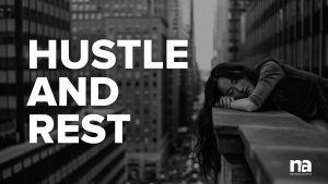 hustle-rest